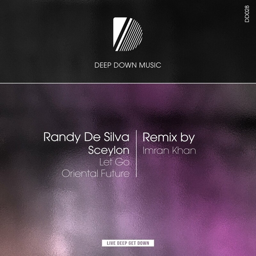 Randy De Silva & Sceylon - Let Go [DD028]